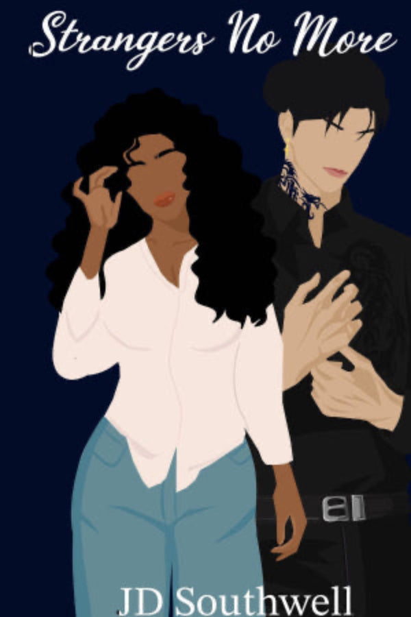 Book cover of 'Strangers No More' by JD Southwell featuring two people holding hands against a dark blue background.